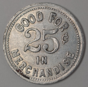 Blackfoot, Idaho - 25¢ Merchandise Trade Token - State Hospital South